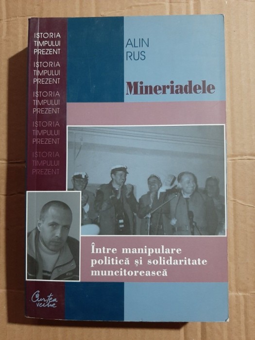 Alin Rus - Mineriadele