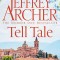 Jeffrey Archer - Tell Tale