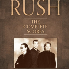 Rush - The Complete Scores: Deluxe Hardcover Book with Protective Slip Case