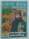 LEACURI SI RETETE MANASTIRESTI , MONAHUL SAVA DE LA PRODROMU , NUMARUL 20 , 10 FEBRUARIE - 10 APRILIE 2018