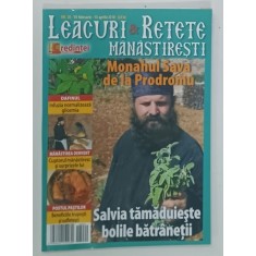 LEACURI SI RETETE MANASTIRESTI , MONAHUL SAVA DE LA PRODROMU , NUMARUL 20 , 10 FEBRUARIE - 10 APRILIE 2018