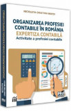 Organizarea profesiei contabile in Romania - Nicoleta Cristina Matei