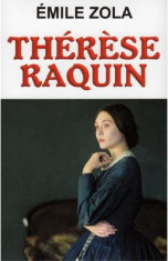 Therese Raquin - Emile Zola foto