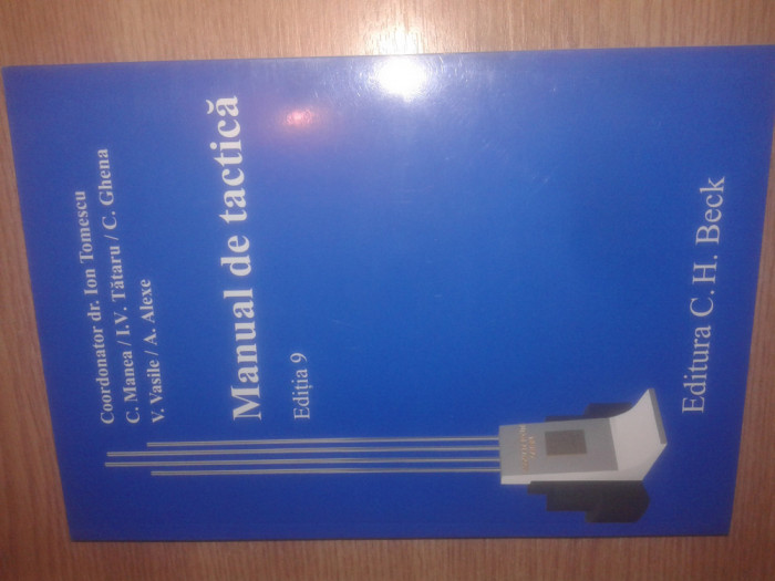 Manual de tactica pentru politisti si jandarmi - Ion Tomescu (coord.), (2011)