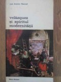 Velazquez si spiritul modernitatii - Jose Antonio Maravall, Meridiane 1980, Album de Arta, Biblioteca de Arta, Carte, Pictura