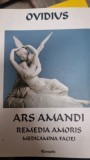 Ars Amandi. Remedia Amoris. Medicamina Faciei - Ovidius