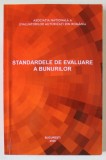 STANDARDELE DE EVALUARE A BUNURILOR , 2020