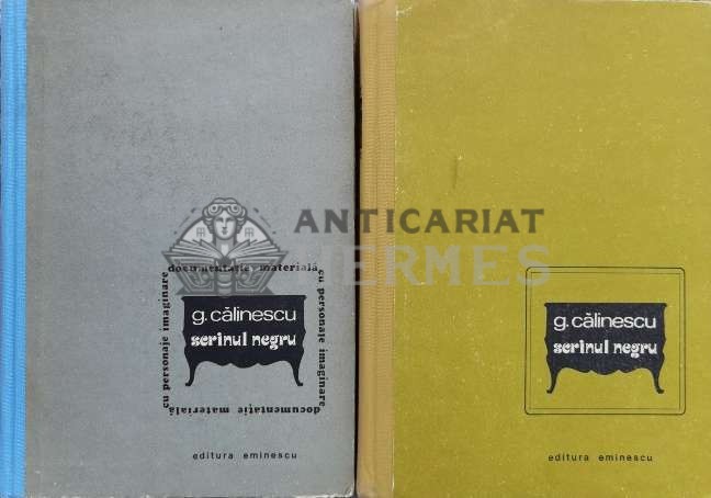 Scrinul negru Roman + Dosarul - 1977 - George Calinescu (H16)