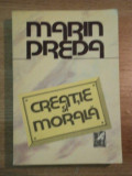 CREATIE SI MORALA de MARIN PREDA , 1989