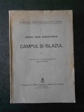 PETRE G. STANCULESCU - CAMPUL SI ISLAZUL (1938)