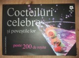 Cocteiluri celebre si povestile lor peste 200 de retete