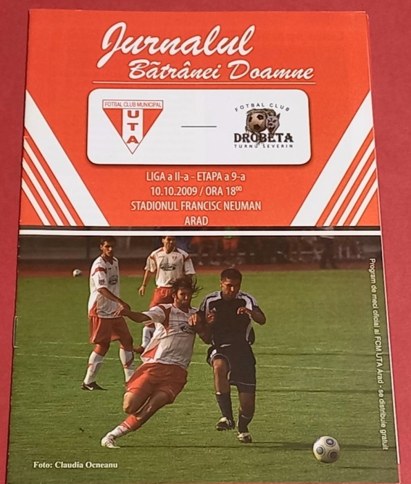 Program meci fotbal UTA ARAD - FC &quot;DROBETA&quot; TURNU SEVERIN (10.10.2009)