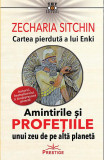 Cartea pierdută a lui Enki - Paperback brosat - Zecharia Sitchin - Prestige