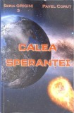 CALEA SPERANTEI-PAVEL CORUT-338162