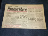 ZIARUL ROMANIA LIBERA 3 FEBRUARIE 1949