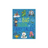 My First Big Book of Fairy Tales