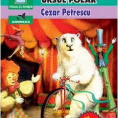 Fram, ursul polar - Cezar Petrescu