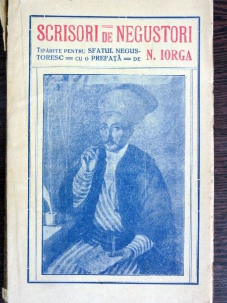 Scrisori de negustori - N. Iorga