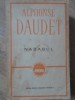 Nabab Alphonse Daudet, Editura Pentru Literatura Universală, 1964, Roman, Beletristica, 426 Pagini