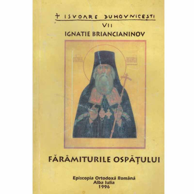 Ignatie Briancianinov - Faramiturile ospatului - 132145 foto