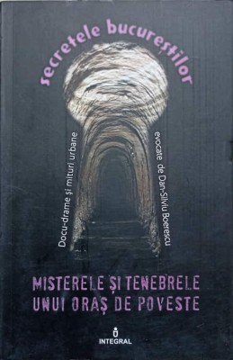 MISTERELE SI TENEBRELE UNUI ORAS DE POVESTE-DAN-SILVIU BOERESCU-236827 foto