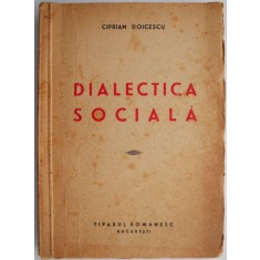 Dialectica sociala &ndash; Ciprian Doicescu