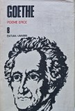 Opere, Vol. 8 - Goethe, 1990, Editura Univers, 207 Pagini, Coperta Cartonata - Literatura
