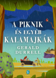 A piknik &eacute;s egy&eacute;b kalamajk&aacute;k - Durrell, Gerald