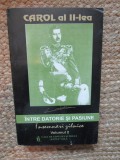 Intre datorie si pasiune. Insemnari zilnice, vol. II (1939-1940) &ndash; Carol al II-lea