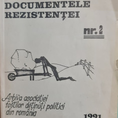 DIN DOCUMENTELE REZISTENTEI NR 2 1991 DETINUTI POLITICI REZISTENTA ANTICOMUNISTA