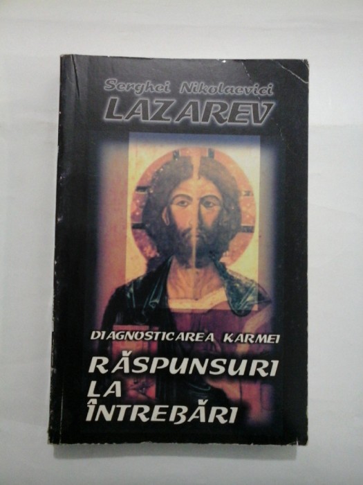 DIAGNOSTICAREA KARMEI - RASPUNSURI LA INTREBARI - LAZAREV