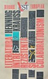 Cumpara ieftin Literatura intre rezistenta si colaborationism - 1992 - Henning Krauss (AB103)