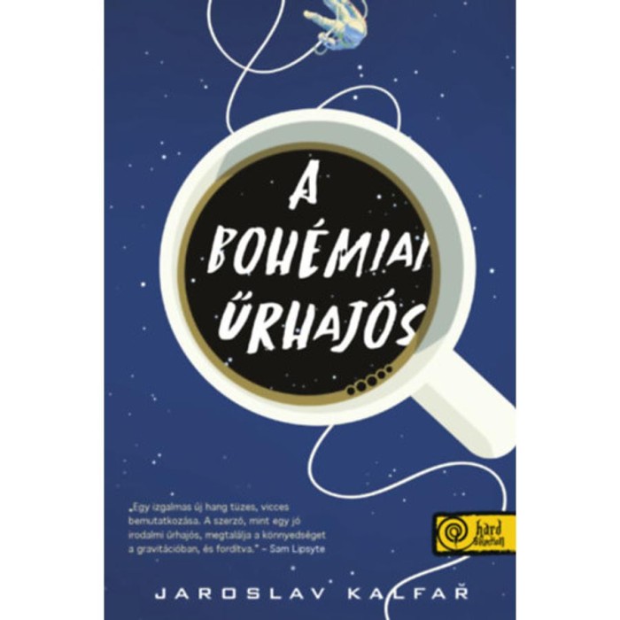 A boh&eacute;miai űrhaj&oacute;s - Jaroslav Kalfar
