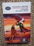 Umbrela Sfantului Petru - Mikszath Kalman, Didactica si Pedagogica