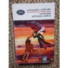 Umbrela Sfantului Petru - Mikszath Kalman