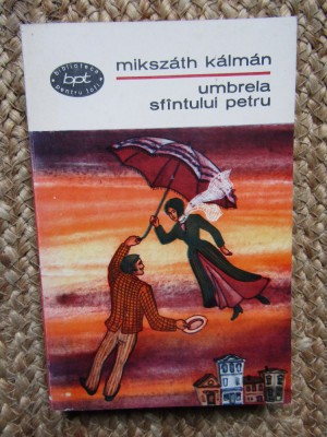 Umbrela Sfantului Petru - Mikszath Kalman foto