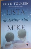 Lista de dorinte a lui Mike - Royd Tolkien, Rao, 2023, Roman, Beletristica, 358 pagini, Paperback
