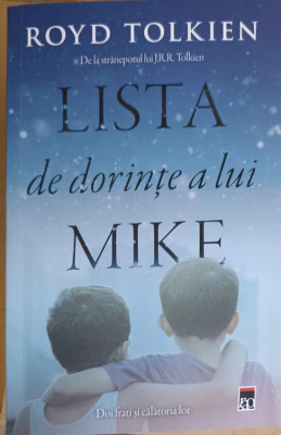 LISTA DE DORINTE A LUI MIKE-ROYD TOLKIEN foto