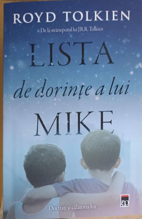 LISTA DE DORINTE A LUI MIKE-ROYD TOLKIEN-244173