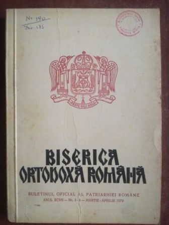 Biserica Ortodoxa Romana. Buletinul Oficial al Patriarhiei Romane