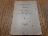 PERSONALITATEA LUI M. EMINESCU - D. Caracostea - Librariei SOCEC, 1926, 80 p., Alta editura