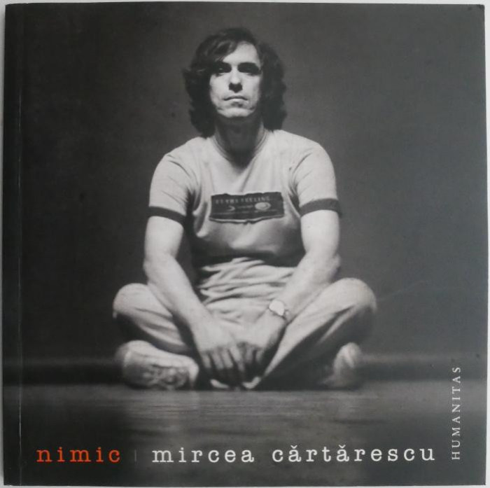 Nimic. Poeme (1988-1992) &ndash; Mircea Cartarescu
