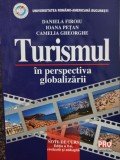 Daniela Firoiu - Turismul in perspectiva globalizarii (Editia: 2007)