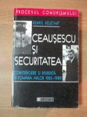 CEAUSESCU SI SECURITATEA de DENNIS DELETANT , 1998 foto