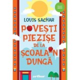Povesti piezise de la scoala-n Dunga