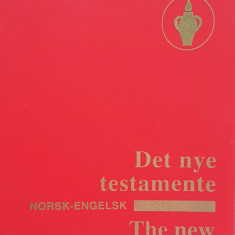 Det nye testamente/The new Testament Noul Testament norvegiana-engleza