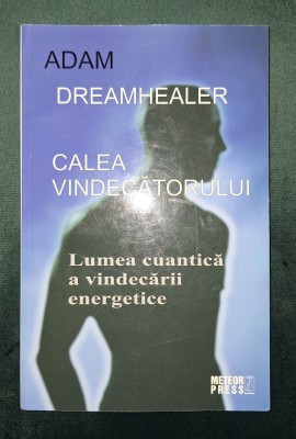Adam Dreamhealer - Calea vindecatorului foto