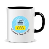 Cana personalizata cu mesaje pentru programatori, CSS te omoara incet dar sigur