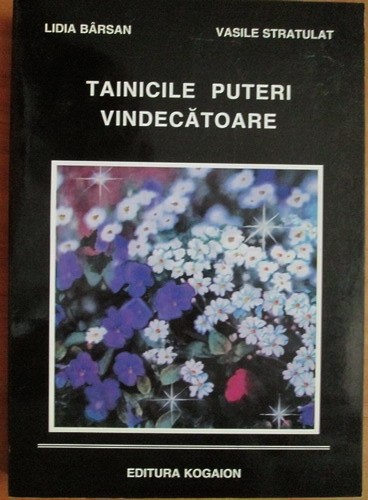 RARA, Lidia Barsan - Tainicile puteri vindecatoare 1990