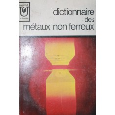 DICTIONNAIRE DES METAUX NON FERREUX